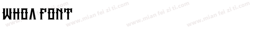 Whoa Font字体转换